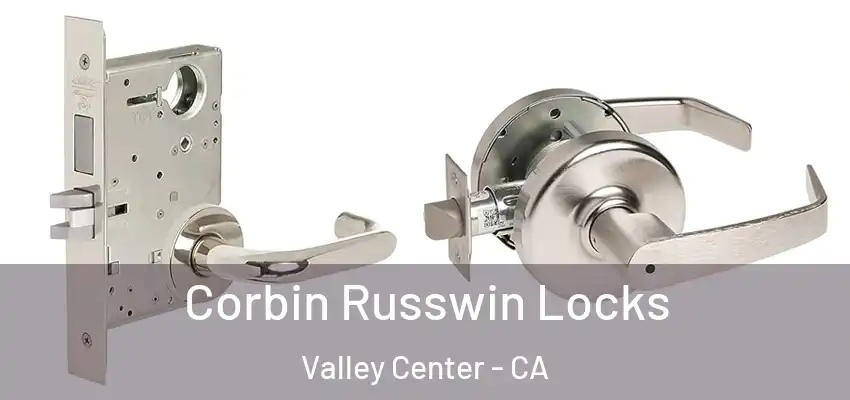 Corbin Russwin Locks Valley Center - CA
